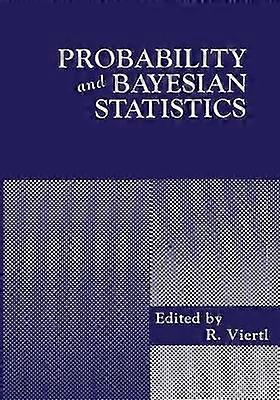 Probability and Bayesian Statistics