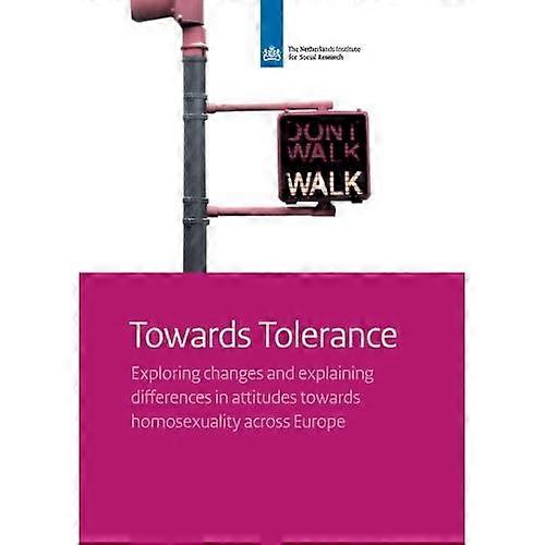 Towards Tolerance: Exploring Changes and Explaining Differences in Attitudes Towards Homosexuality Across Europe