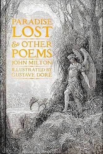 Paradise Lost & Other Poems