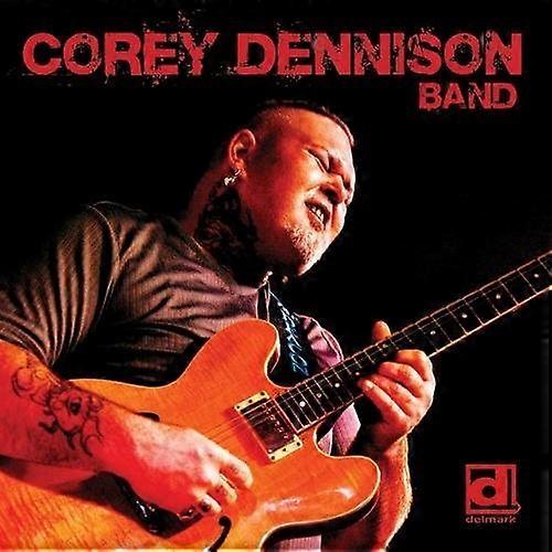 Corey Dennison - Corey Dennison Band  [COMPACT DISCS] USA import