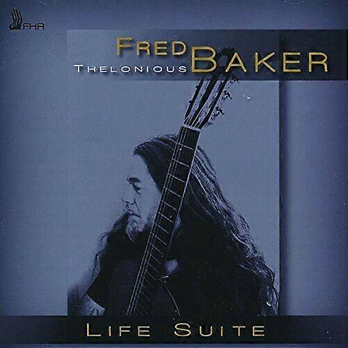 Fred Thelonius Baker Life Suite CDNYHET