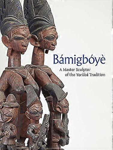 Bamigboye: A Master Sculptor of the Yoruba Tradition