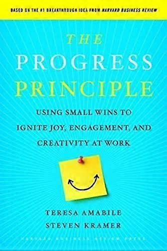 Progress Principle by Teresa Amabile Hardback Book