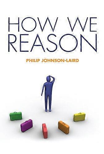 How We Reason