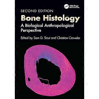 L’histologie osseuse : une perspective anthropologique biologique