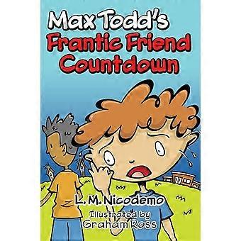 Il frenetico conto alla rovescia dell'amico di Max Todd