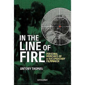 In the Line of Fire: Minner om en dokumentarfilmskaper