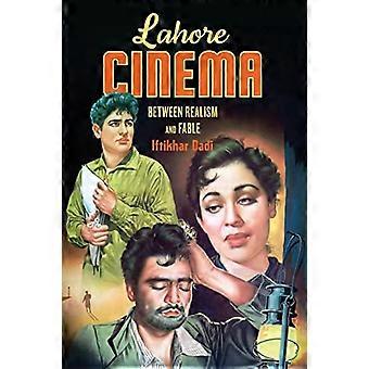Lahore Lahore Cinema: Mellan realism och fabler (Global South Asia)