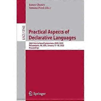 Practical Aspects Of Declarative Languages 24th International Symposium Padl - Springer Nature B.V - Paperback - en Book