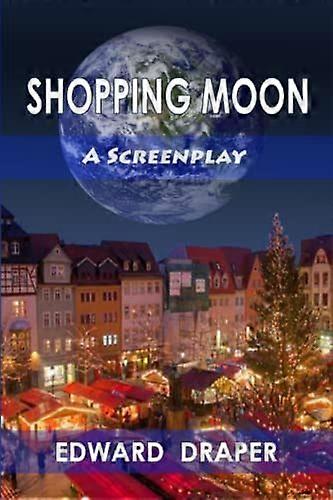 Shopping moon a screenplay