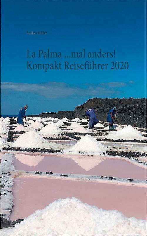 La Palma.mal Anders Kompakt Reisefhrer 2020