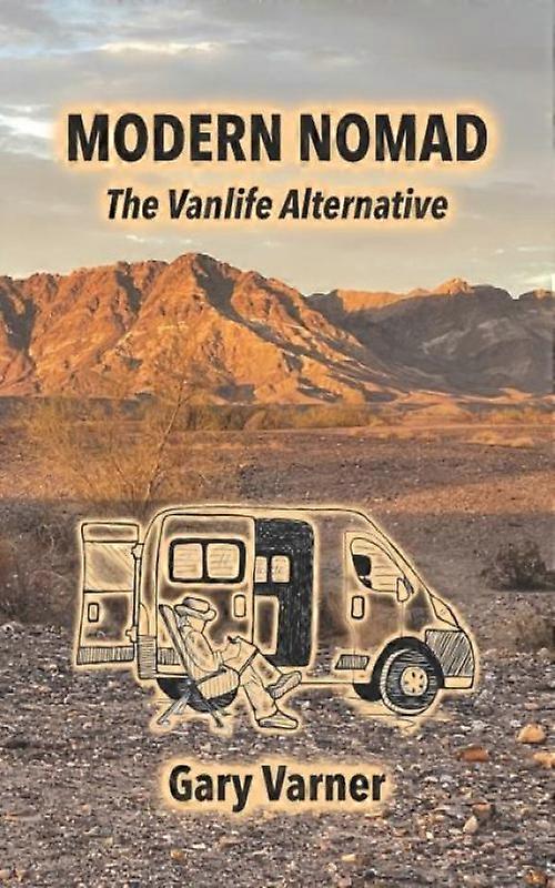 Modern Nomad The Vanlife Alternative