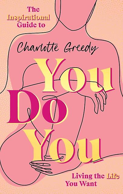 You Do You by Charlotte Greedy Paperback Book