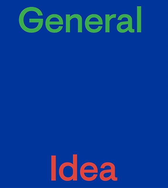 General Idea by JRP Ringier Paperback