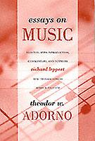 Essays On Music by Theodor Adorno Paperback
