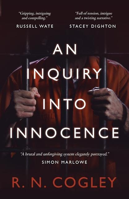 An Inquiry Into Innocence by R. N. Cogley Paperback
