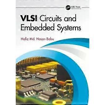 Vlsi Circuits And Embedded Systems - Hafiz Md. Hasan Babu