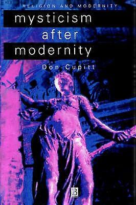 Mysticism After Modernity