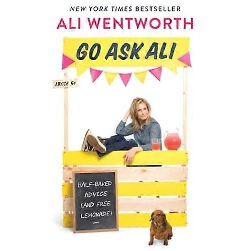 Go Ask Ali: Half-Baked Advice (and Free Lemonade)