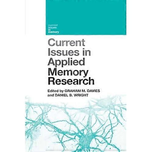 Current Issues in Applied Memory Research (Current Issues in Memory)