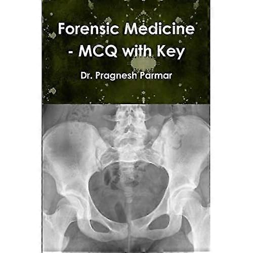 Forensic Medicine - MCQ with Key
