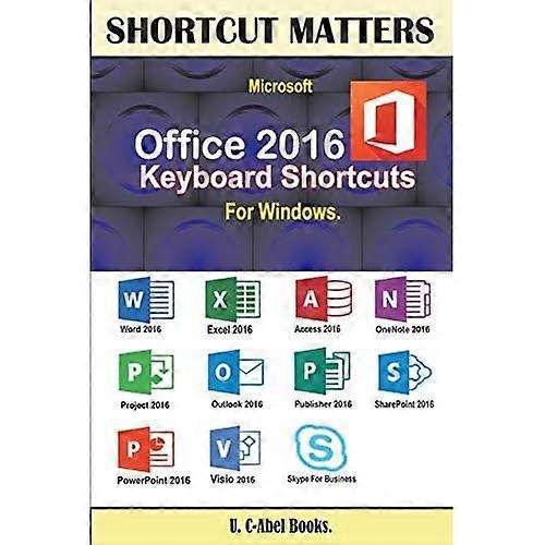 Microsoft Office 2016 Keyboard Shortcuts For Windows (Shortcut Matters)