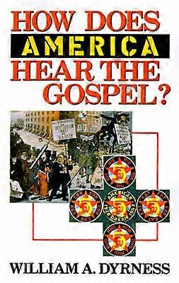 Hoe hoort Amerika het evangelie?
