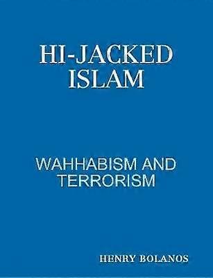 Hi-Jacked Islam
