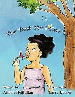 The Best Me I Can Be
