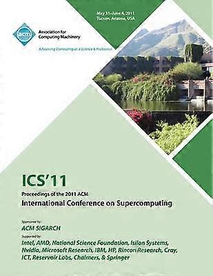 ICS 11 2011 ACM International Conference on Supercomputing の議事録