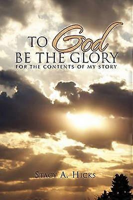 To God Be the Glory