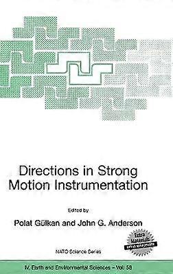Directions in Strong Motion Instrumentation
