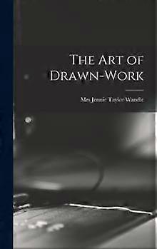 The Art Of Drawnwork Hardback Book