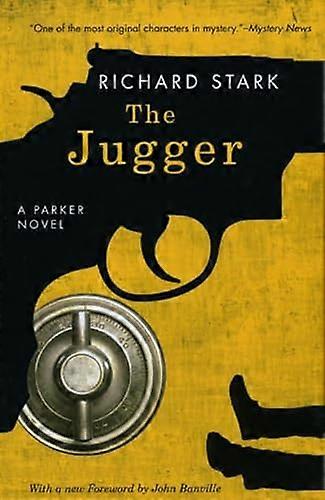 The Jugger: A Parker Novel