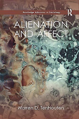 Alienation and Affect