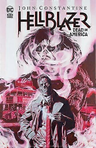 John Constantine Hellblazer Dead in America
