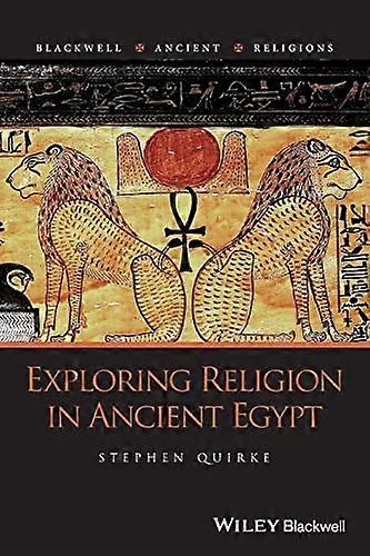 Exploring Religion in Ancient Egypt