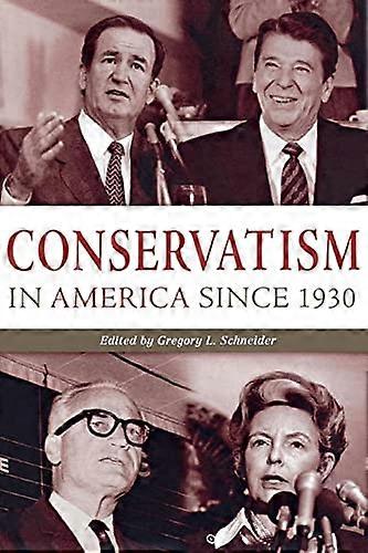 Conservatisme en Amérique depuis 1930 : un lecteur