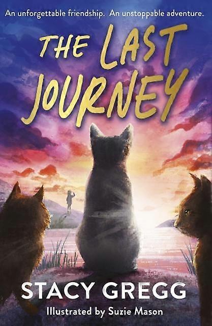 The Last Journey by Stacy Gregg Paperback Book