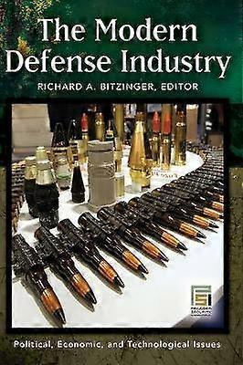 The Modern Defense Industry