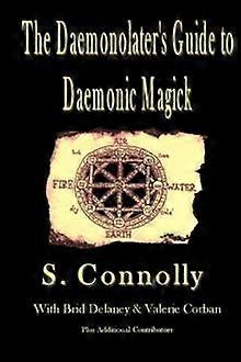 The Daemonolater's Guide To Daemonic Magick - DB Publishing - Magic, spells and alchemy - DB Publishing - Paperback