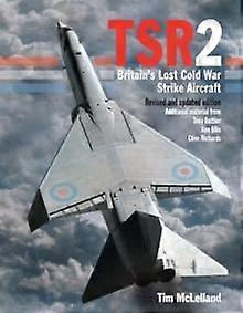 Tsr2 by Tim Author Mclelland Hardback Book