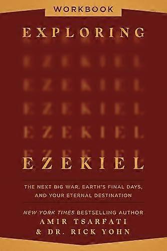 Exploring Ezekiel Workbook - Dr. Rick Yohn