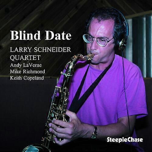 Larry Schneider - Blind Date  [COMPACT DISCS] USA import