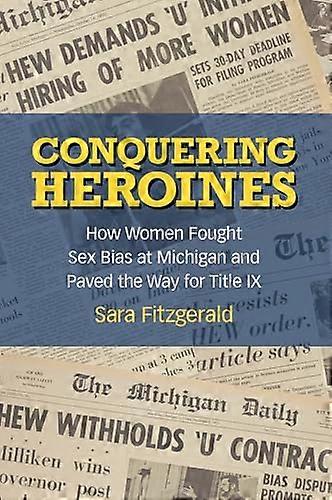 Conquering Heroines