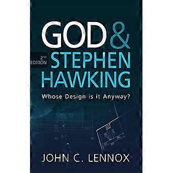 God en Stephen Hawking 2ND EDITION: Wiens ontwerp is het eigenlijk?