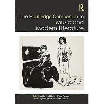 Il compagno Routledge per la musica e la letteratura moderna (Routledge Music Companions)