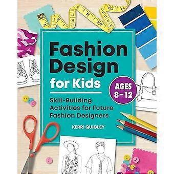 Modedesign för barn: Färdighetsbyggande aktiviteter för framtida modedesigners