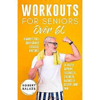 Workouts voor senioren boven de 60