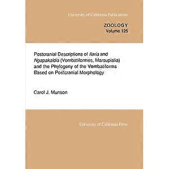 Descripciones postcraneales de Ilaria y Ngapakaldia Vombatiformes Marsupialia - Carol J. Munson